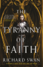Cover Image: The Tyranny of Faith