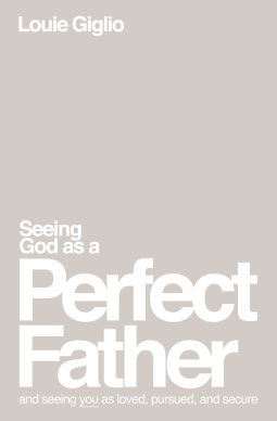 book cover for Seeing God as a Perfect Father