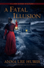 Cover Image: A Fatal Illusion