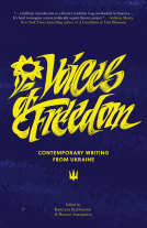 book cover for Voices of Freedom: Contemporary Writing From Ukraine