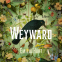 Cover Image: Weyward