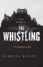 Cover Image: The Whistling