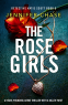 Cover Image: The Rose Girls (Detective Katie Scott Book 9)