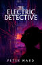 Cover Image: The Electric Detective