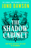 Cover Image: The Shadow Cabinet