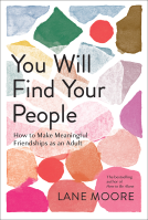 book cover for You Will Find Your People