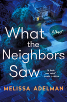 book cover for What the Neighbors Saw