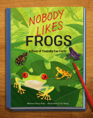 book cover for Nobody Likes Frogs