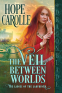 Cover Image: The Veil Between Worlds