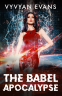 Cover Image: The Babel Apocalypse