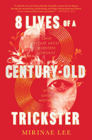 book cover for 8 Lives of a Century-Old Trickster