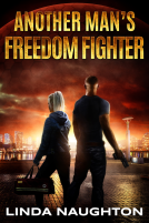 book cover for Another Man's Freedom Fighter
