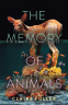 Cover Image: The Memory of Animals