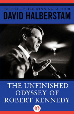 book cover for The Unfinished Odyssey of Robert Kennedy