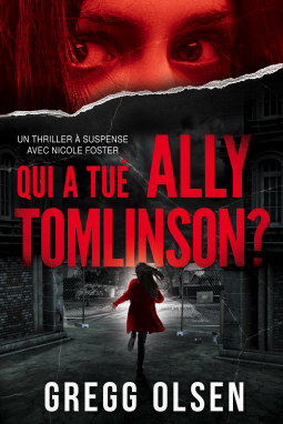 Couverture du livre pour Qui a tué Ally Tomlinson ?