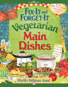 book cover for Fix-It and Forget-It Vegetarian Main Dishes