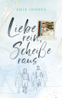 Buchcover für Liebe rein, Scheiße raus 2