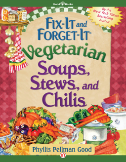 book cover for Fix-It and Forget-It Vegetarian Soups, Stews, and Chilis
