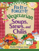 book cover for Fix-It and Forget-It Vegetarian Soups, Stews, and Chilis