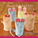 book cover for Kata Golda's Hand-Stitched Felt