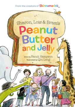 book cover for Sharon, Lois and Bram's Peanut Butter and Jelly