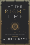 Cover Image: At the Right Time