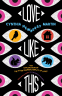 Cover Image: Love Like This
