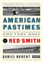 Cover Image: American Pastimes: The Very Best of Red Smith