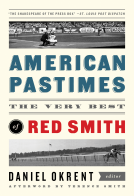 book cover for American Pastimes: The Very Best of Red Smith