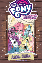 book cover for My Little Pony: Classics Reimagined--Little Fillies