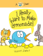 Cover Image: I Really Want to Make Lemonade!