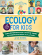Cover Image: The Kitchen Pantry Scientist Ecology for Kids