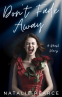 Cover Image: Don't Fade Away: A Ghost Story
