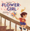 Cover Image: Flower Girl