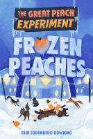 book cover for The Great Peach Experiment 3: Frozen Peaches