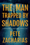 Cover Image: The Man Trapped by Shadows