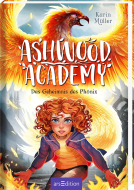 Buchcover für Ashwood Academy – Das Geheimnis des Phönix (Ashwood Academy 2)