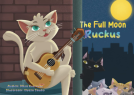 book cover for The Full Moon Ruckus