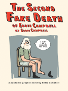 book cover for The Second Fake Death of Eddie Campbell & The Fate of the Artist