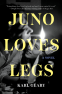Cover Image: Juno Loves Legs