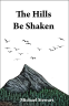 book cover for The Hills Be Shaken