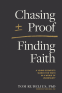 Cover Image: Chasing Proof, Finding Faith