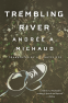 Cover Image: Trembling River