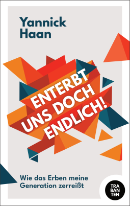 Buchcover für Enterbt uns doch endlich!