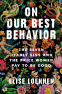Cover Image: On Our Best Behavior