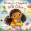 Cover Image: Broken Crayons Still Color