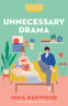 Cover Image: Unnecessary Drama