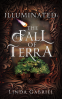 Cover Image: Illuminated: The Fall of Terra