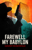 book cover for Farewell, My Babylon