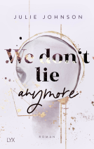 Buchcover für We don’t lie anymore